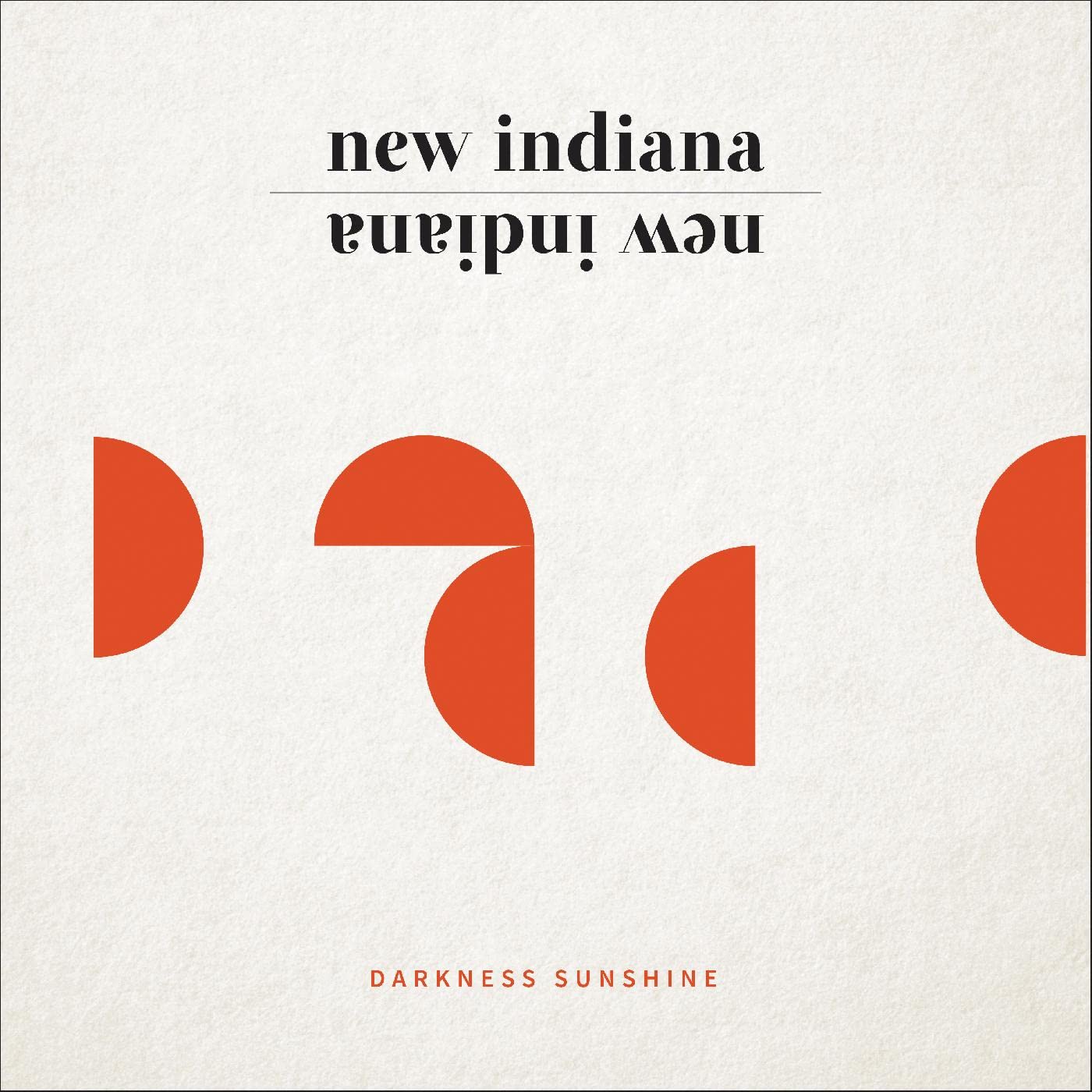 New Indiana Darkness Sunshine CD New 843563105115