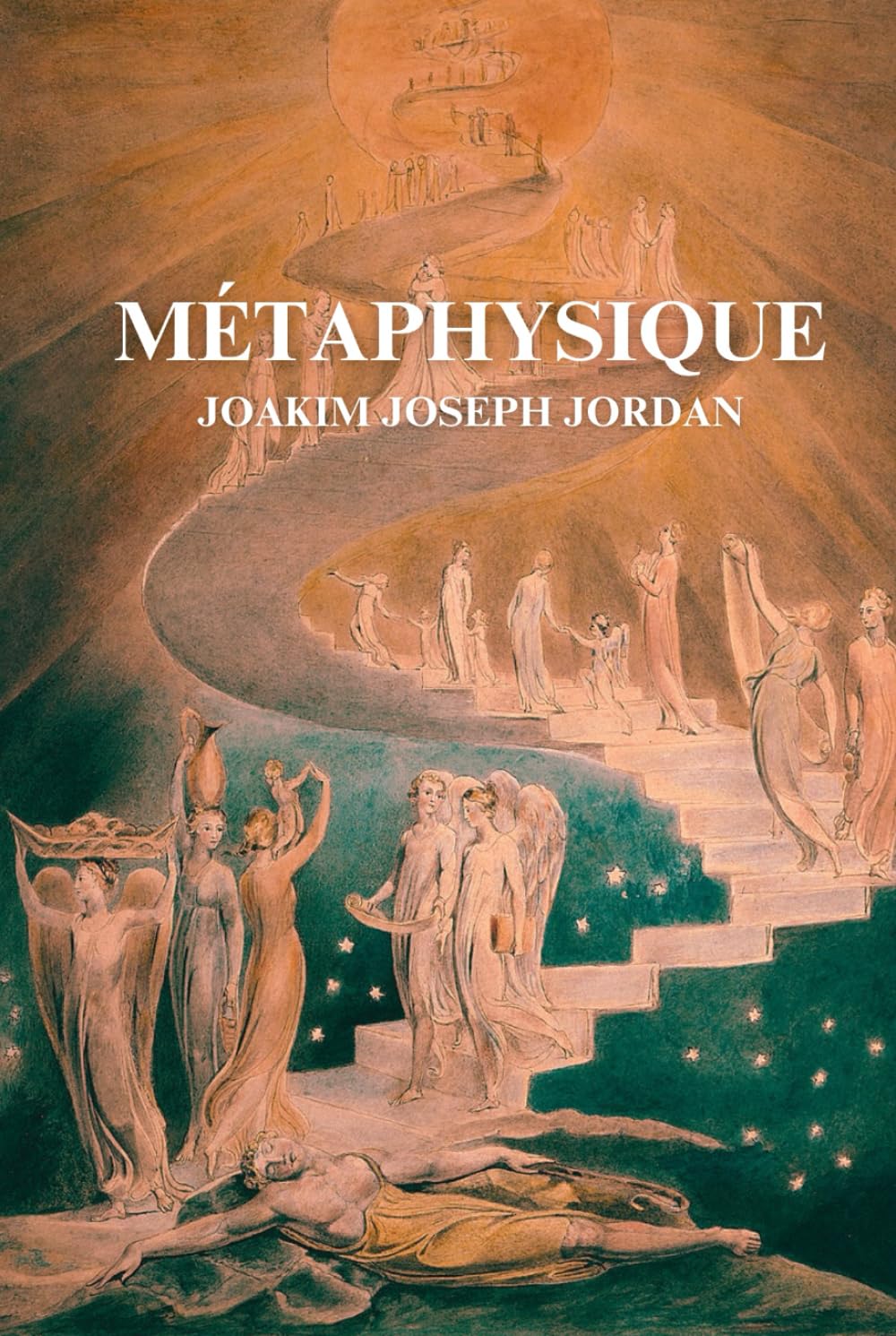 Métaphysique: ou De l’Être, du Logos et de la Médiation, selon la méthode géométrique