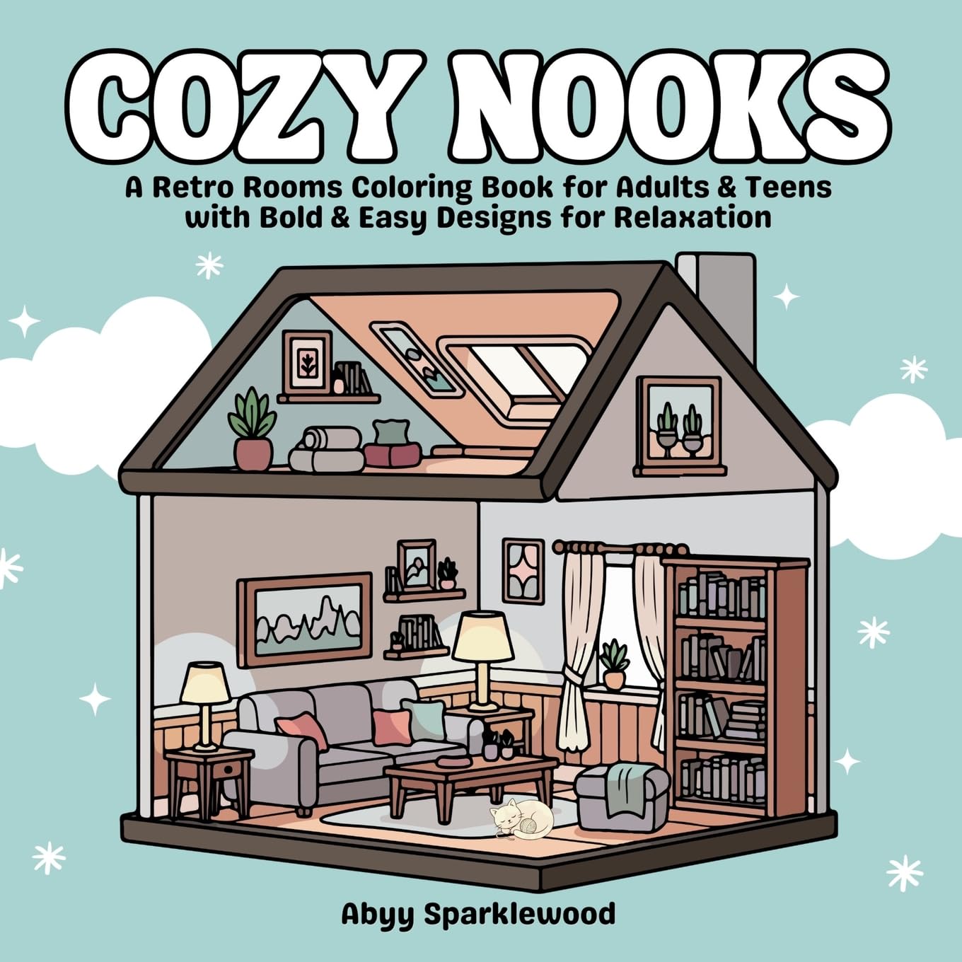 Cozy Nooks: A Retro Rooms Coloring Book for Adults & Teens with Bold & Easy Designs for Relaxation