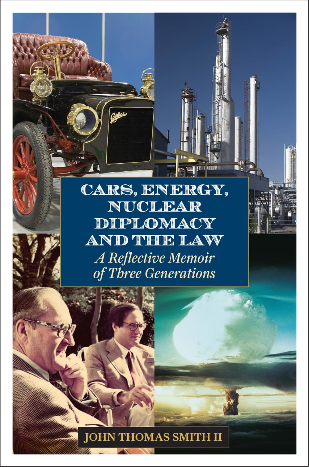Buy Cars, Energy, Nuclear Diplomacy and the Law: A Reflective Memoir of Three Generations — BookShops.in