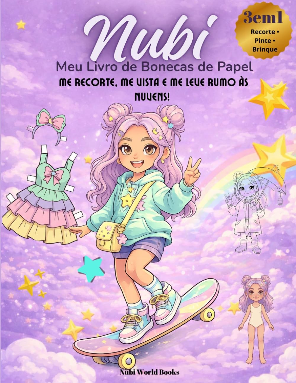 Nubi — Meu Livro de Bonecas de Papel: Me Recorte, Me Vista e Me Leve Rumo às Nuvens! (Nubi & Kiro World)