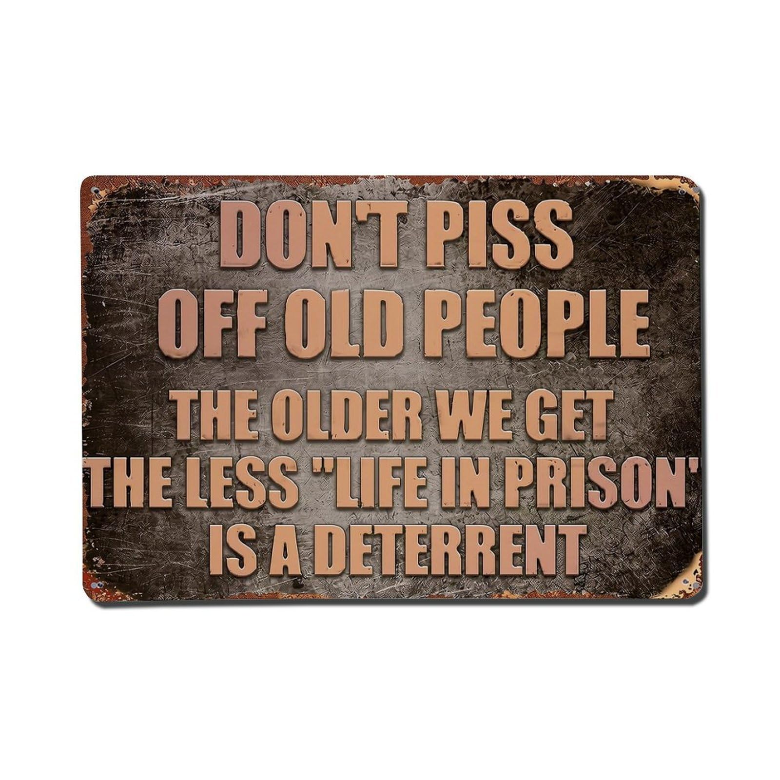 Lvalogy Style Dont Piss Off Old People Metal Tin Sign Plaque