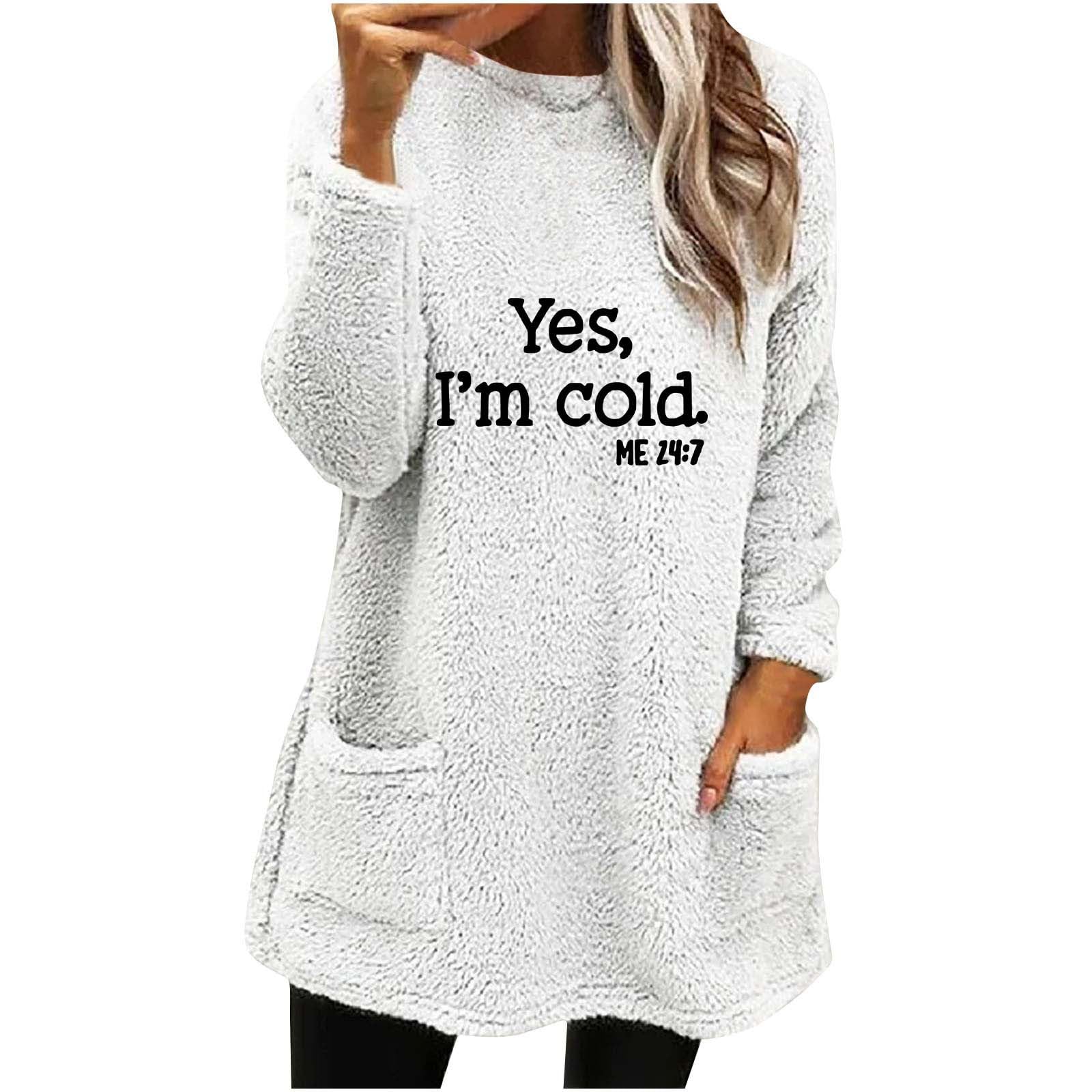 Funny Sayings Sweatshirts for Women Long Sleeve Fleece Sherpa Winter Shirts Round Neck Casual Warm Cute Long Tops