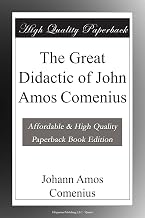 The Great Didactic of John Amos Comenius