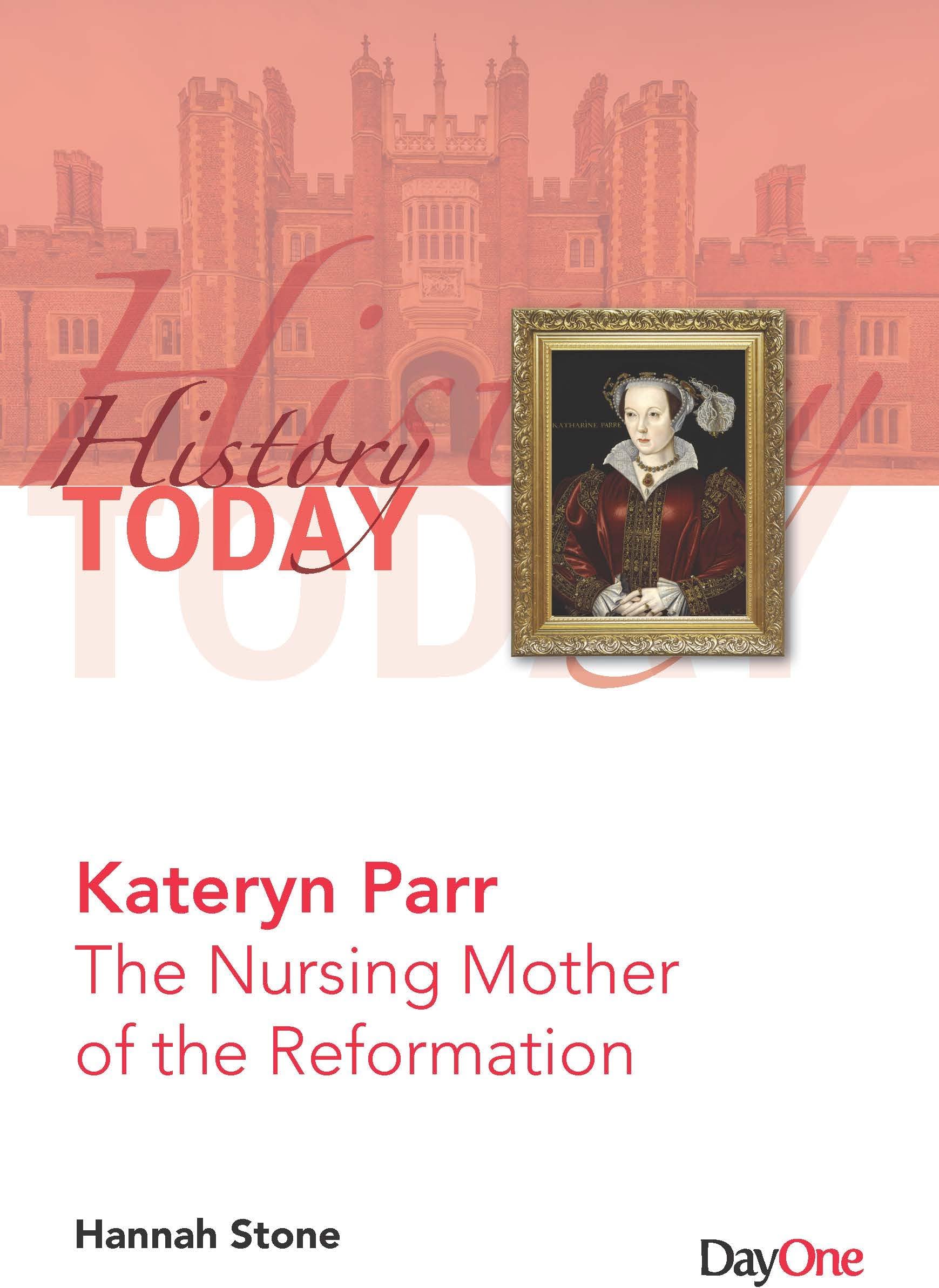 History Today Kateryn Parr