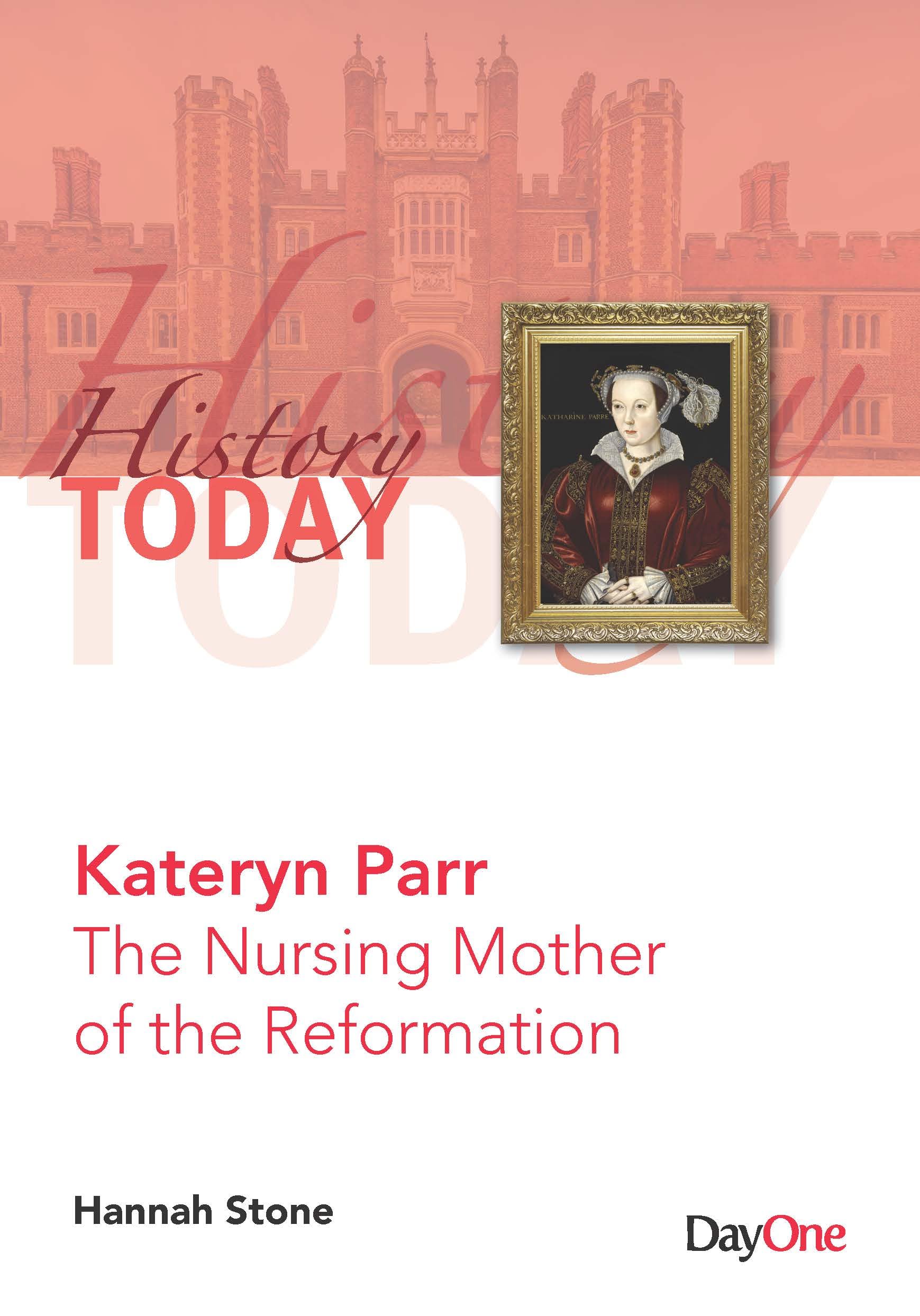 History Today Kateryn Parr