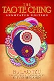 The Tao Te Ching: Annotated Edition