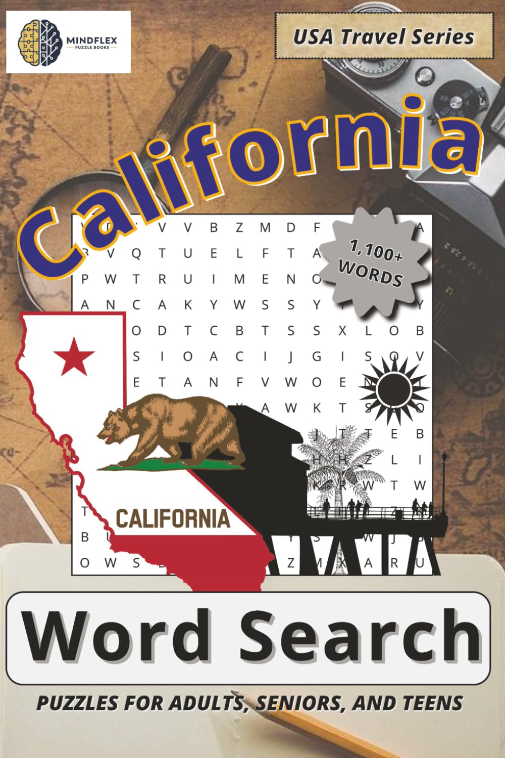 California Word Search Puzzle Book: Word Searches with Easy to Read Print about California Landmarks, National Parks, Cities & Beaches and More | 6x9 ... Leisure Time (USA Travel Word Search Series)
