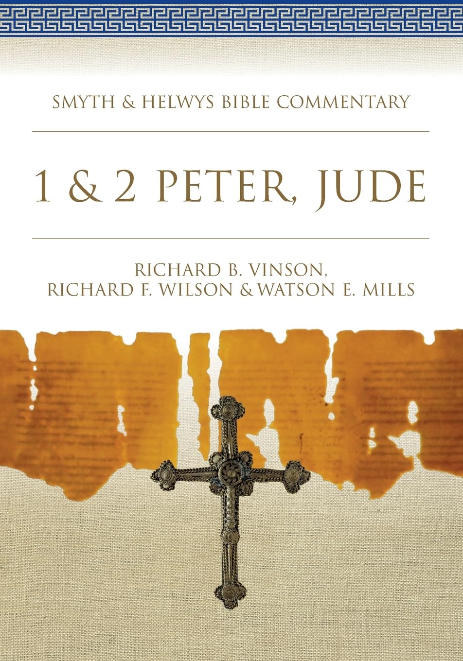 1 & 2 Peter, Jude: 29 (Smyth & Helwys Bible Commentary series)