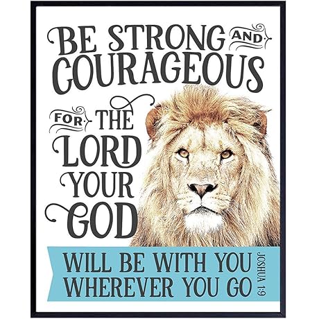 Be Strong and Courageous Bible Verse Poster
