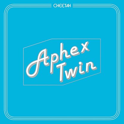 Cheetah [Disco de Vinil] por Aphex Twin, capa do álbum