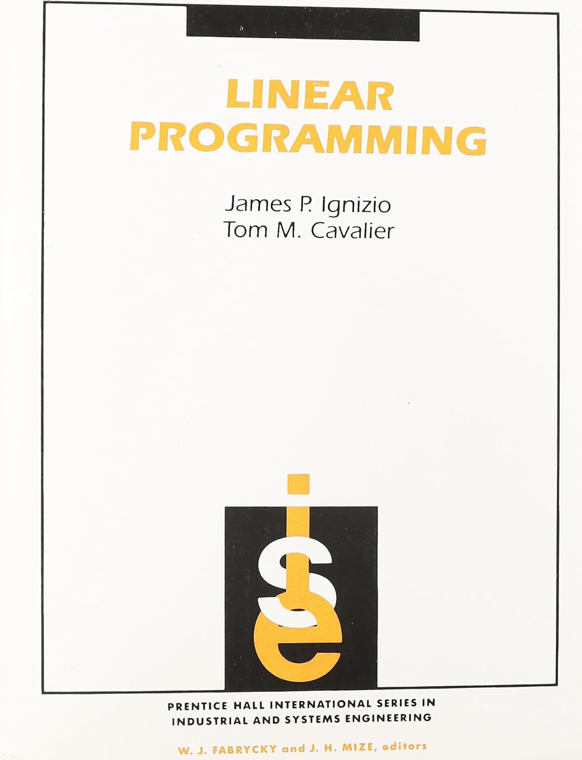 Linear Programming: Gass: 9780071133302: Amazon.com: Books