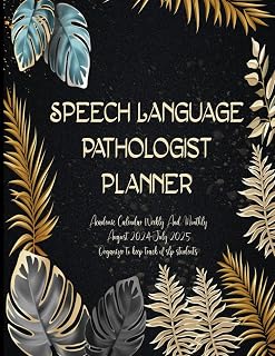Speech Language Pathologist planner: Academic Calendar Weekly And Monthly August 2024-July 2025 - Organizer to keep track of slp students