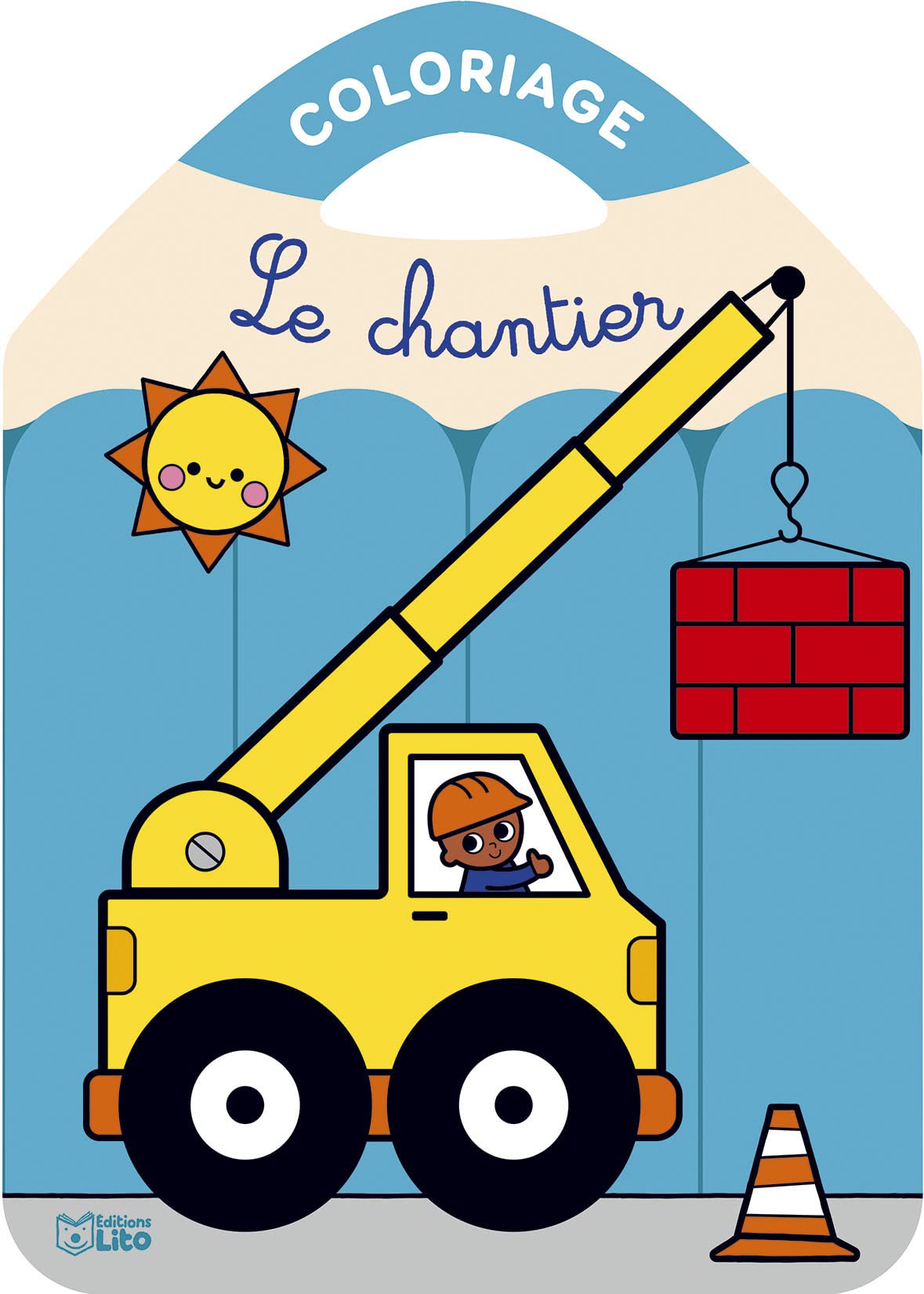 Coloriages Engins de Chantier - Cahier Créatif pour Enfants dès 3 Ans