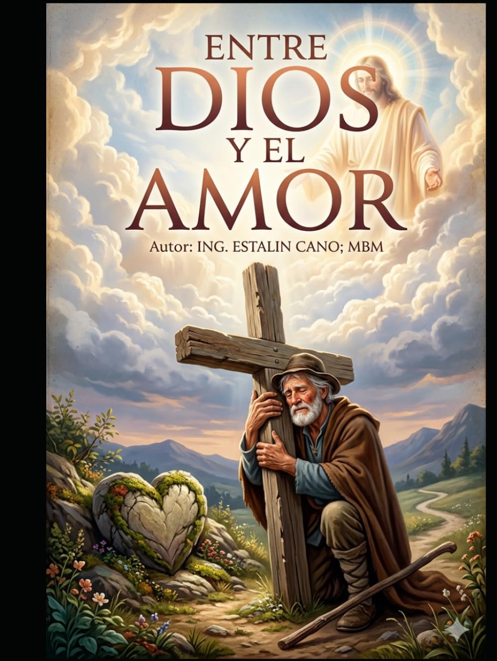 ENTRE DIOS Y EL AMOR