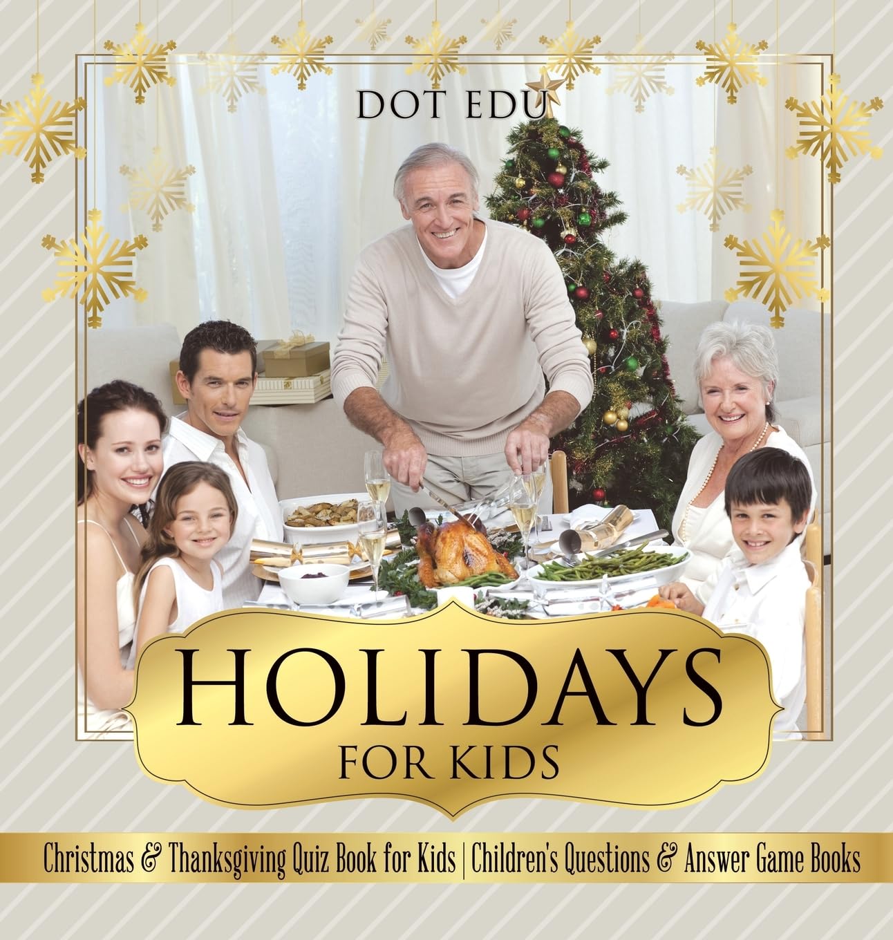 Holidays for Kids Christmas & Thanksgiving Quiz Book for Kids Children's Questions & Answer Game Books      Hardcover – September 1, 2024
