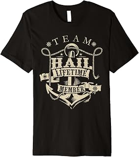 Team HAIL Lifetime Member Vintage HAIL Family Name Premium T-Shirt