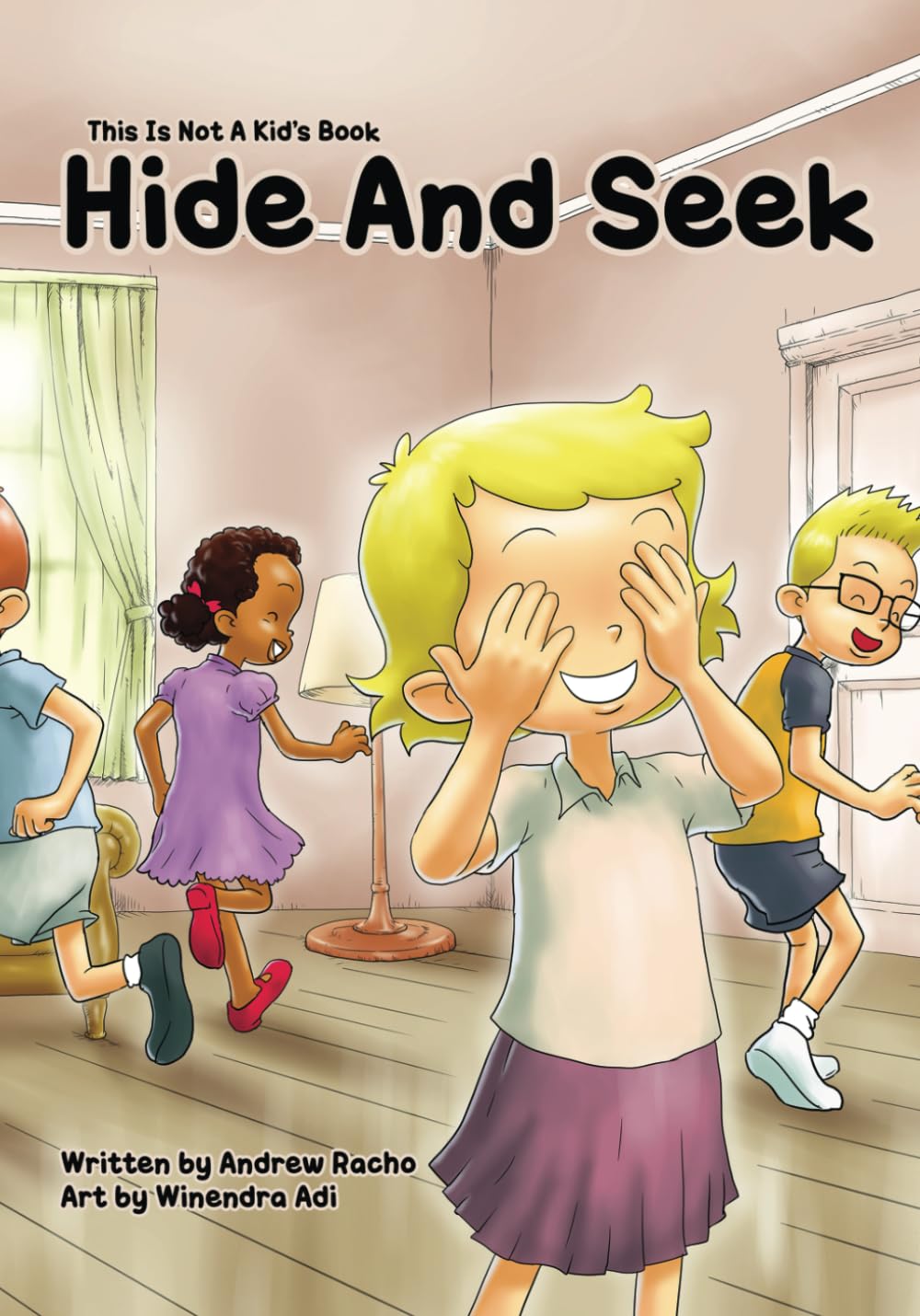 This Is Not A Kid's Book: Hide And Seek