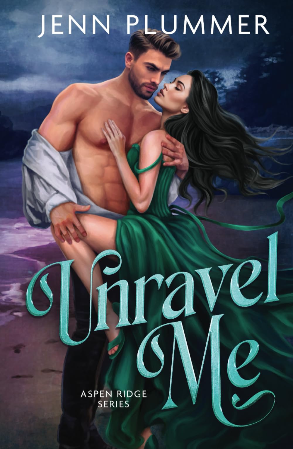 Unravel Me: Special Edition (Aspen Ridge Series: Special Edition)