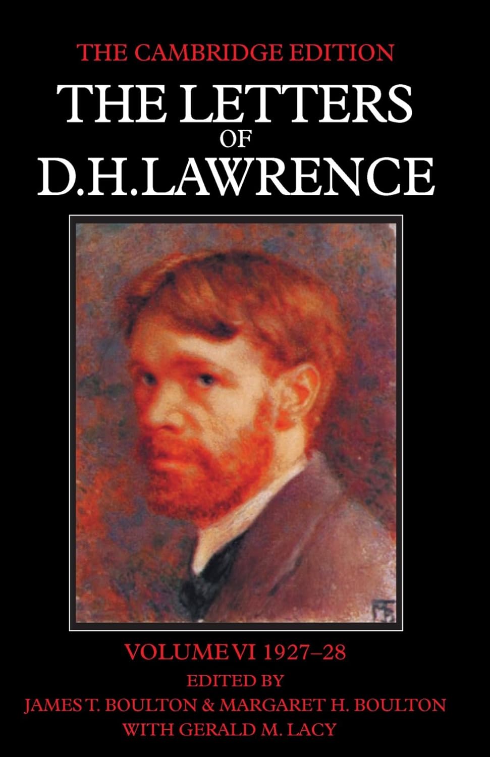 The Letters of D. H. Lawrence (The Cambridge Edition of the Letters of D. H. Lawrence) (Volume 6)