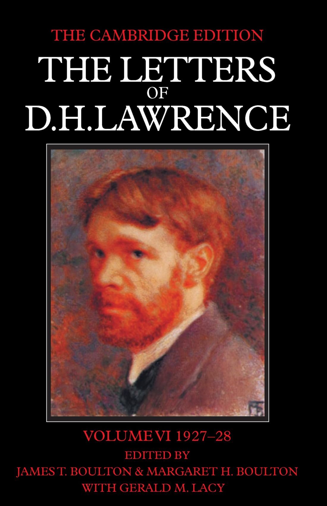 The Letters of D. H. Lawrence Lawrence Boulton Boulton Lacy Paperback Volume 6