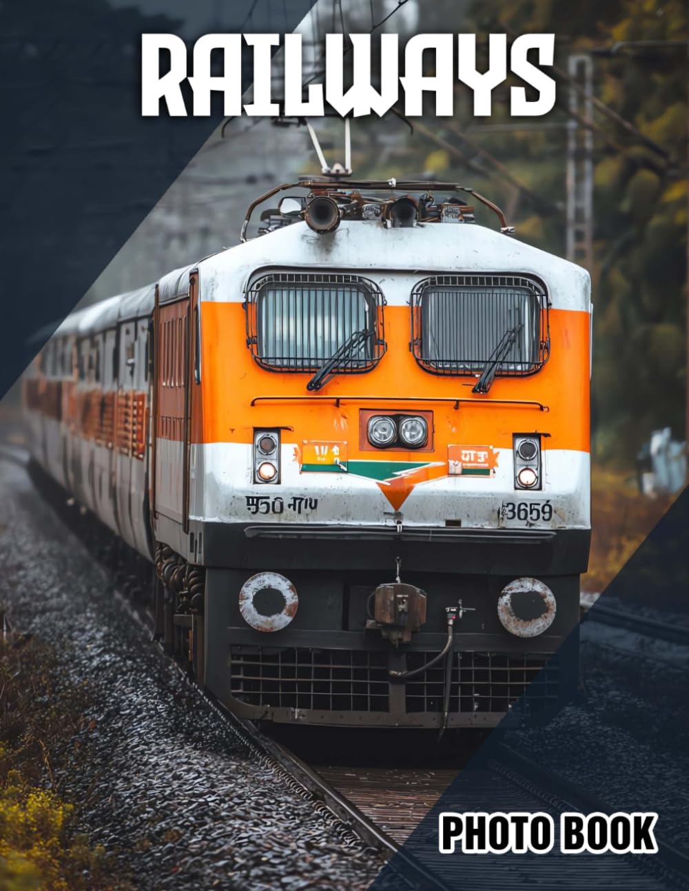 Railways Photo Book: Train Illustrated Photography Featuring Railway Transport | Perfect Gift For Train Enthusiasts And History Buffs