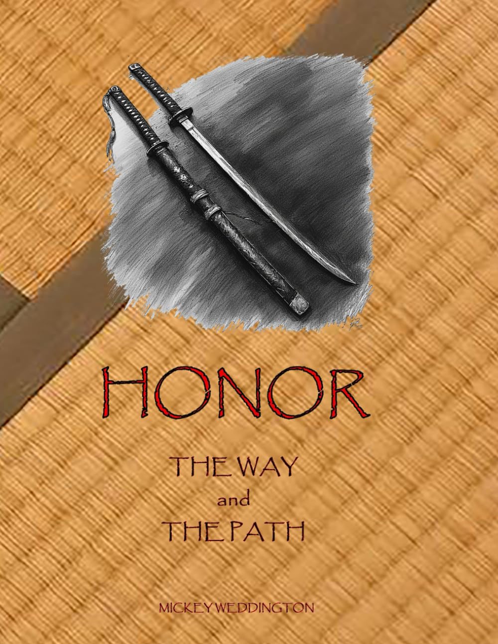 Honor: The Way and The Path