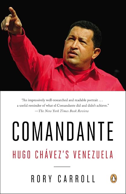 Portada de Comandante: Hugo Chávez's Venezuela