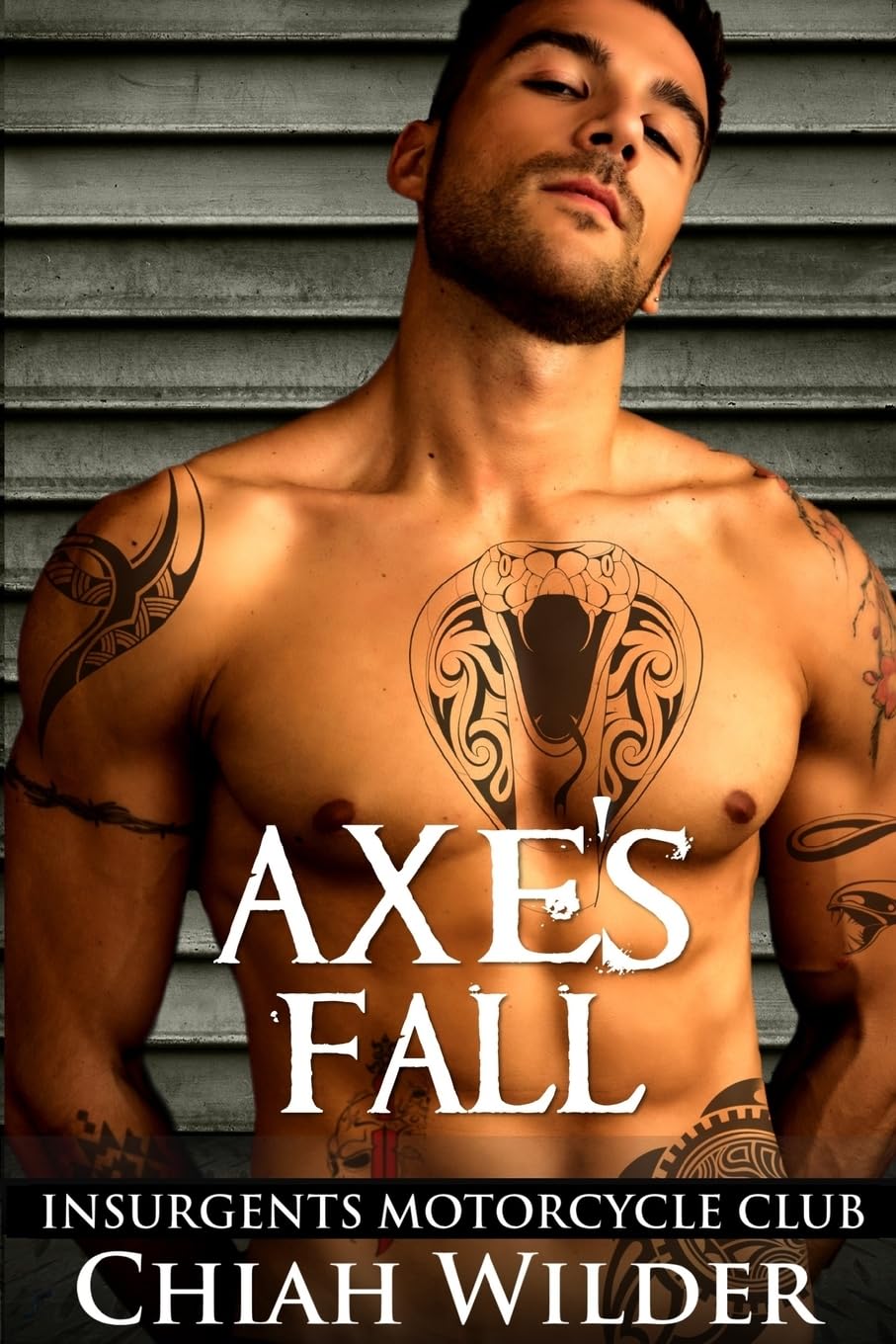 Axe's Fall: Insurgents Motorcycle Club: Volume 4 (Insurgents MC Romance)