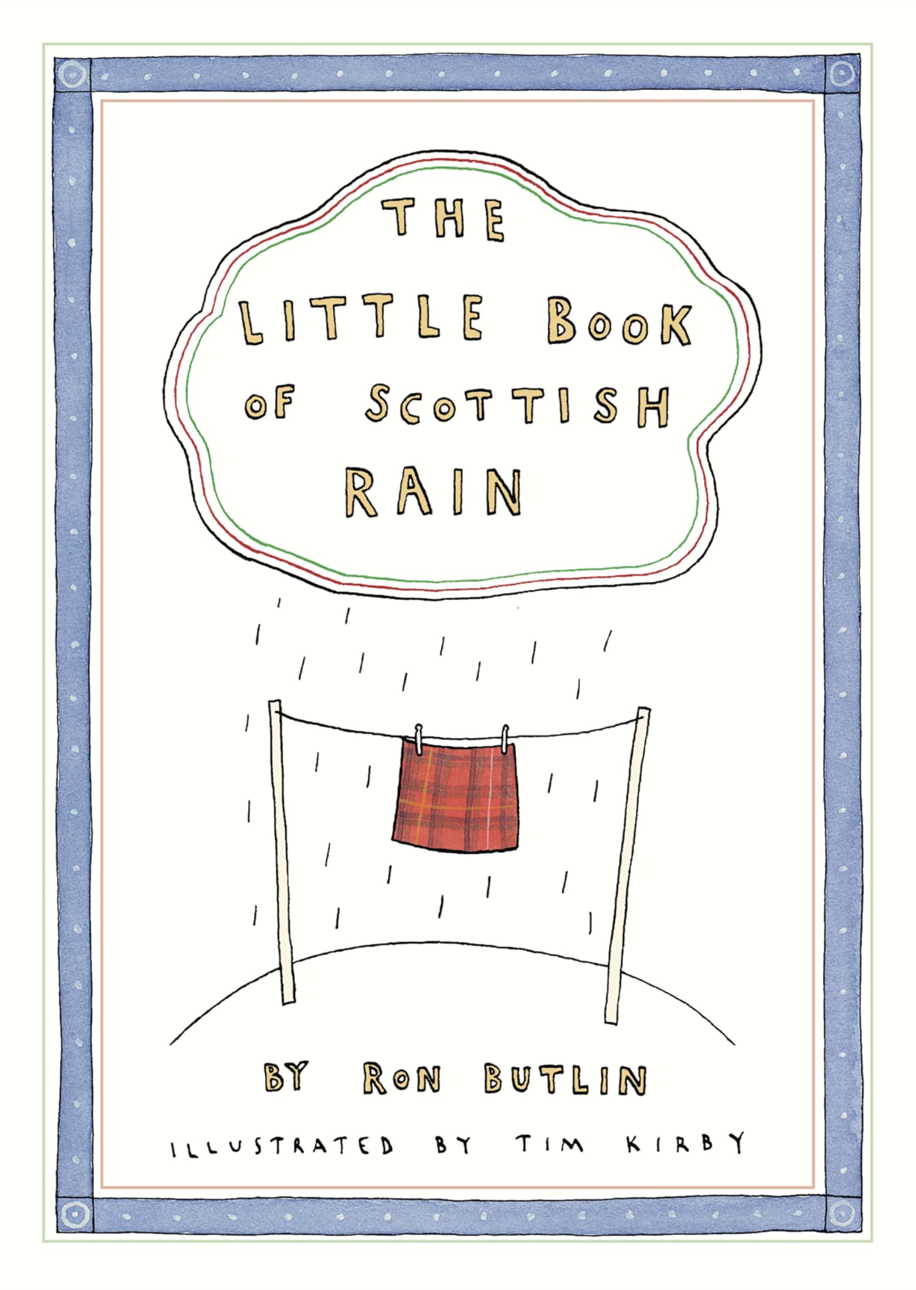 The Little Book of Scottish Rain