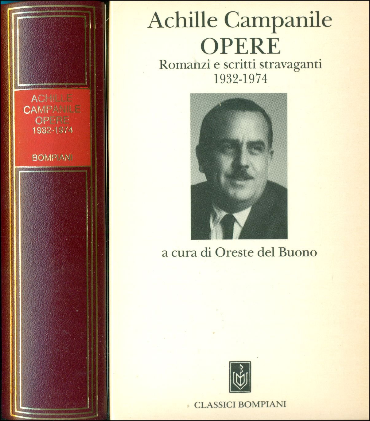 Romanzi e scritti stravaganti 1932-1974