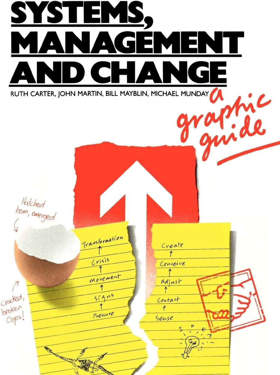 Systems, Management and Change: A Graphic Guide