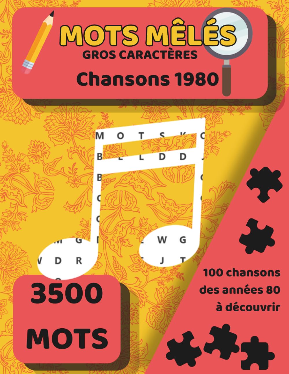 Mots Mêlés - Chansons 1980 : 100 Grilles Gros Caractères pour Adultes et Seniors avec Chansons Mystères