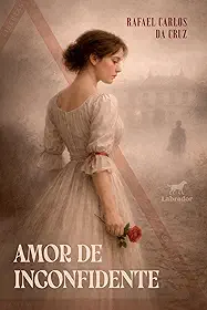 Amor de inconfidente