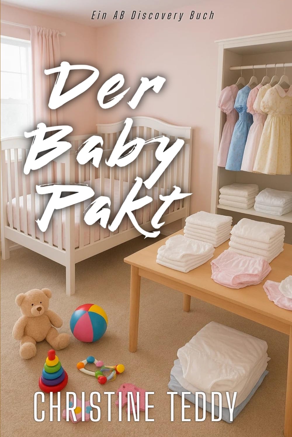 Der Baby-Pakt: Eine ABDL-Femdom-Regressionsgeschichte