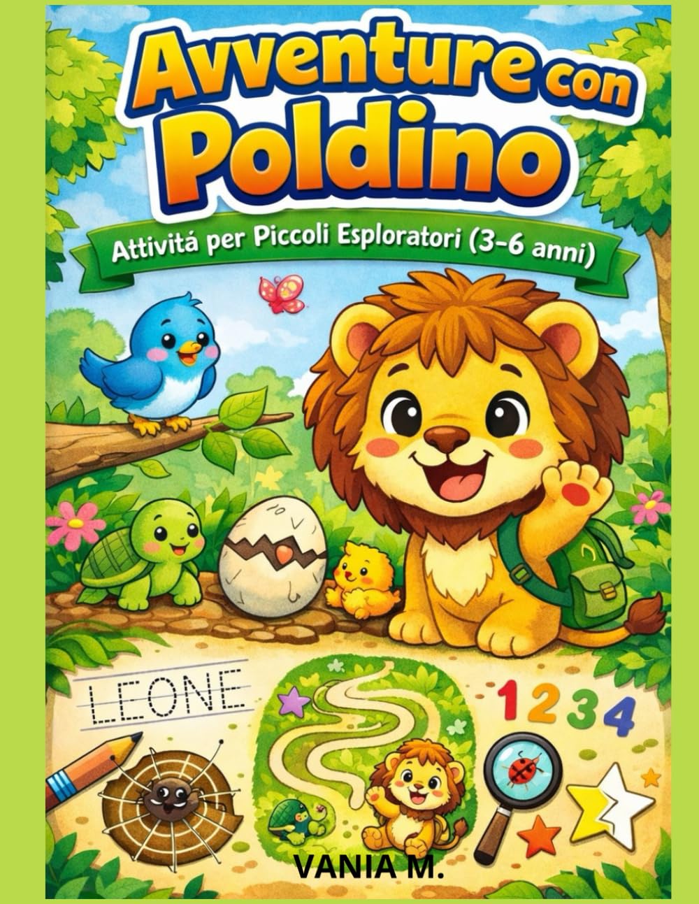 Avventure con Poldino: Attività per piccoli esploratori (3-6 anni)