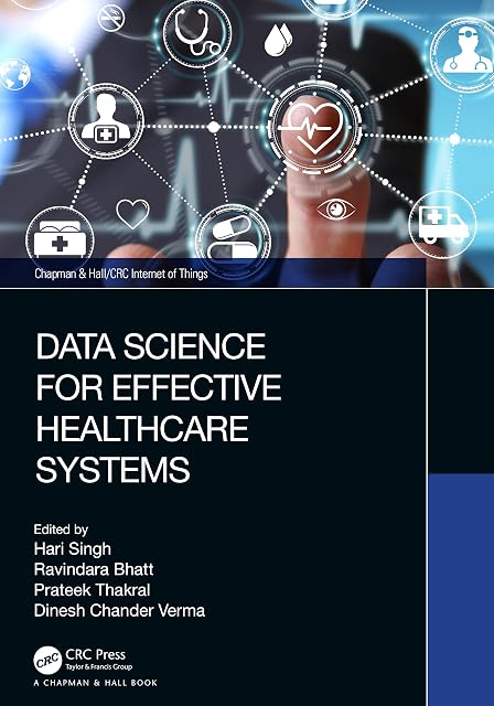 Portada de Data Science For Effective Healthcare Systems