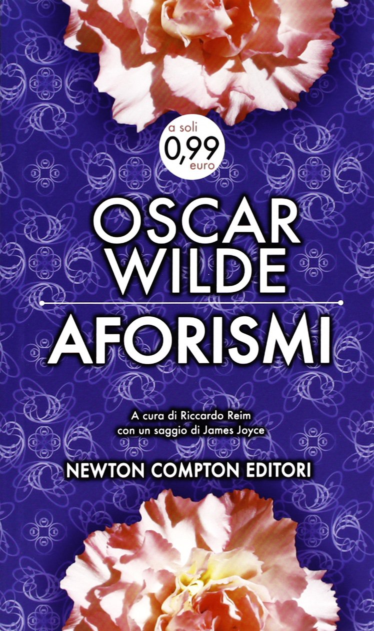 Aforismi [Paperback] Oscar Wilde