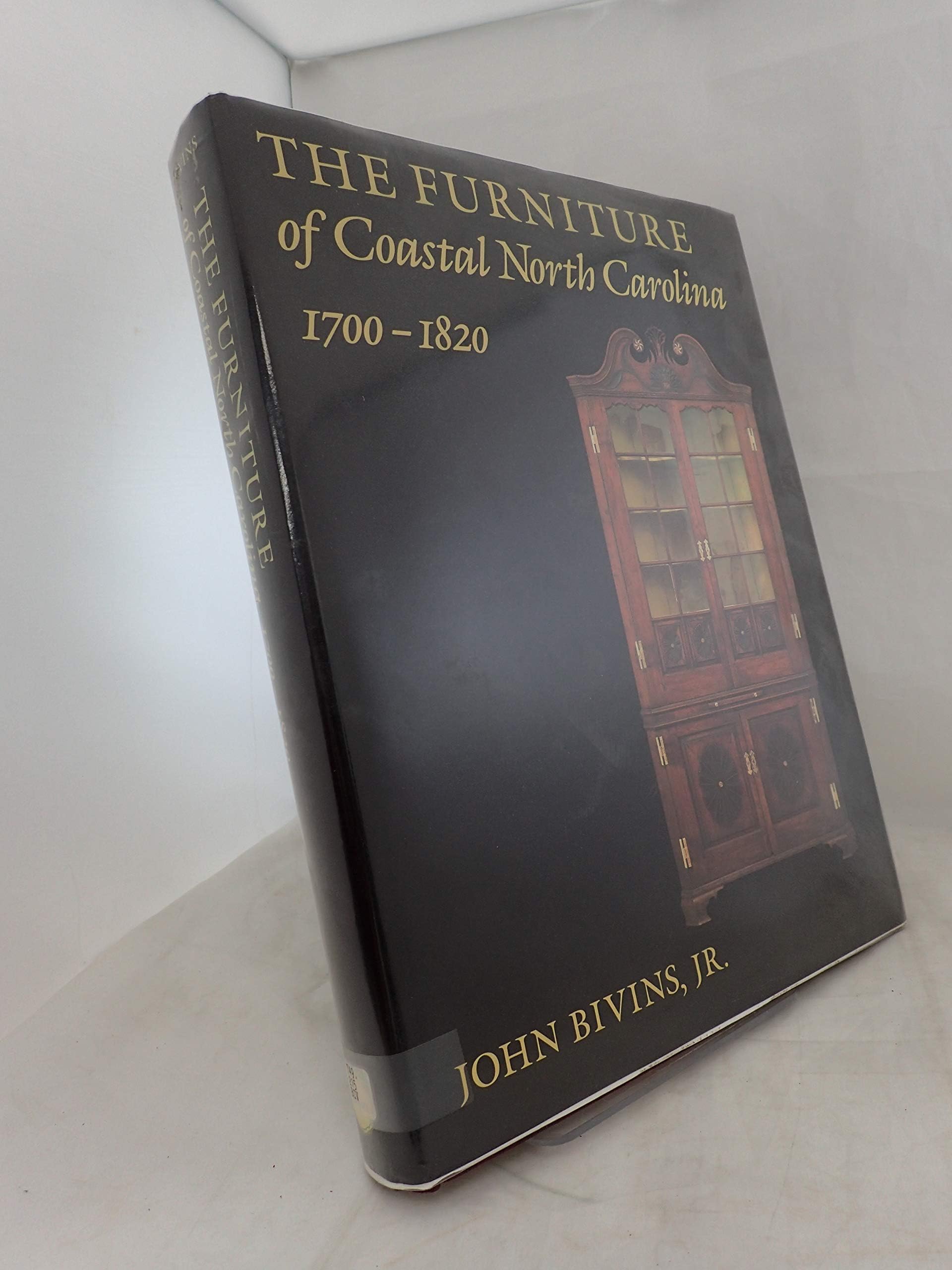 The Furniture of Coastal North Carolina, 1700-1820 (FRANK L HORTON SERIES) Hardcover – January 1, 1988