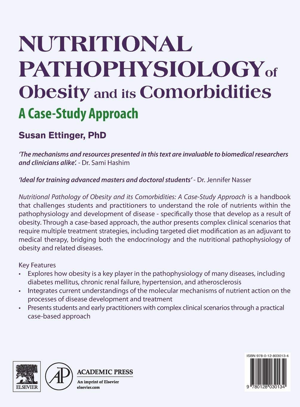 Nutritional Pathophysiology of Obesity and its Comorbidities: A Case-Study Approach