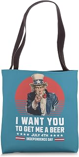 I Want You To Get Me A Beer Funny Uncle USA Sam 4th of July Tote Bag