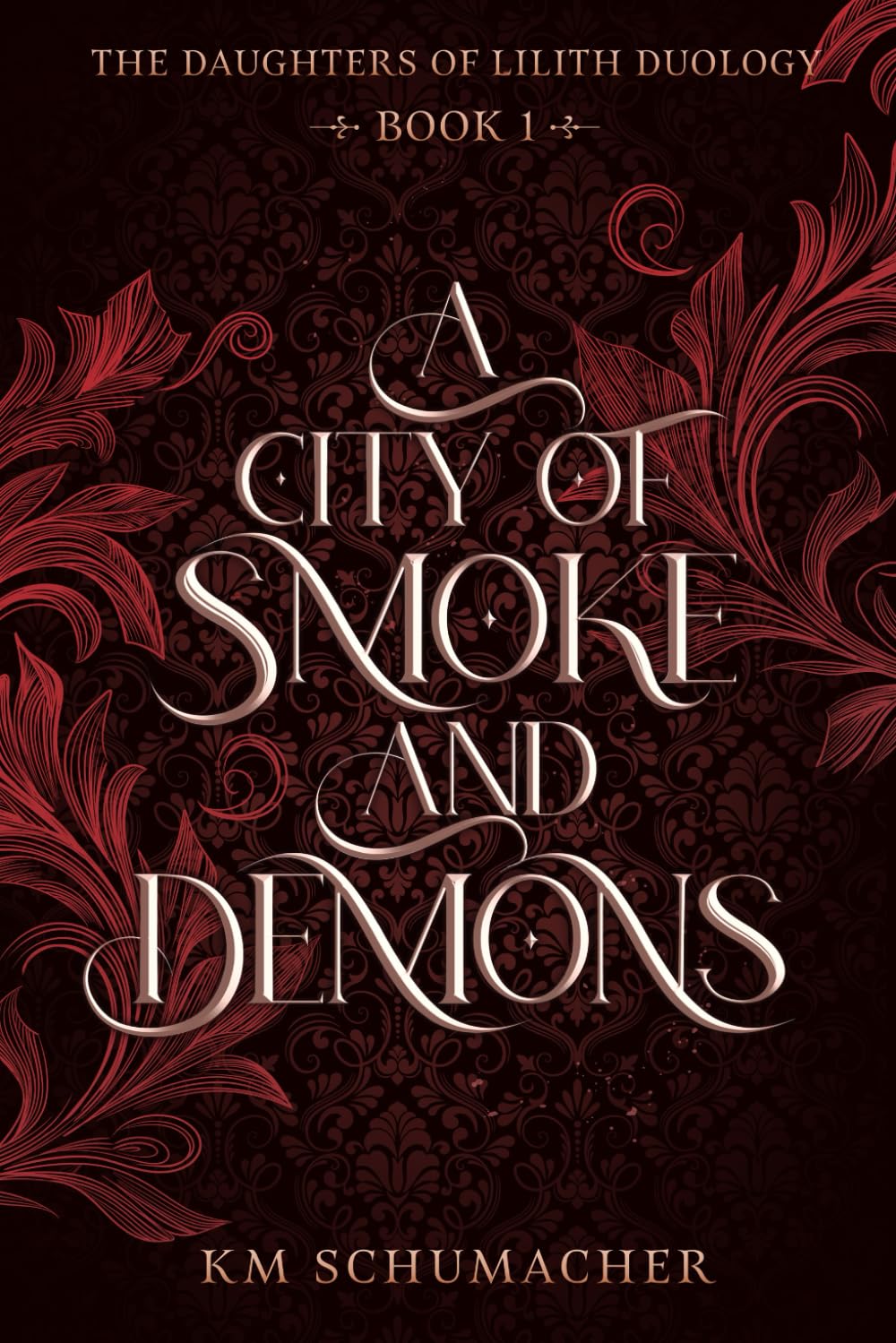 A City of Smoke and Demons (The Daughters of Lilith)