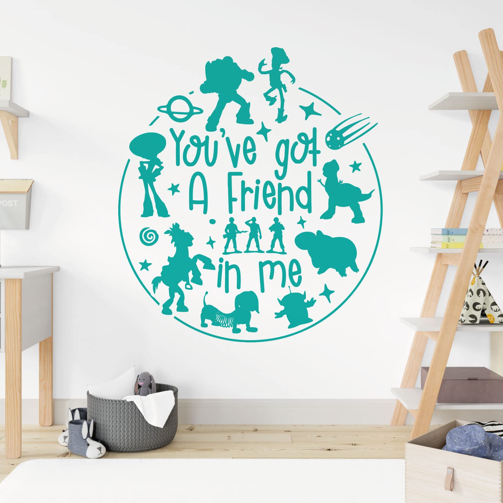 You've Got a Friend in Me - Story Inspired Children's Vinyl Wall Decal Sticker [Large] [Turquoise]