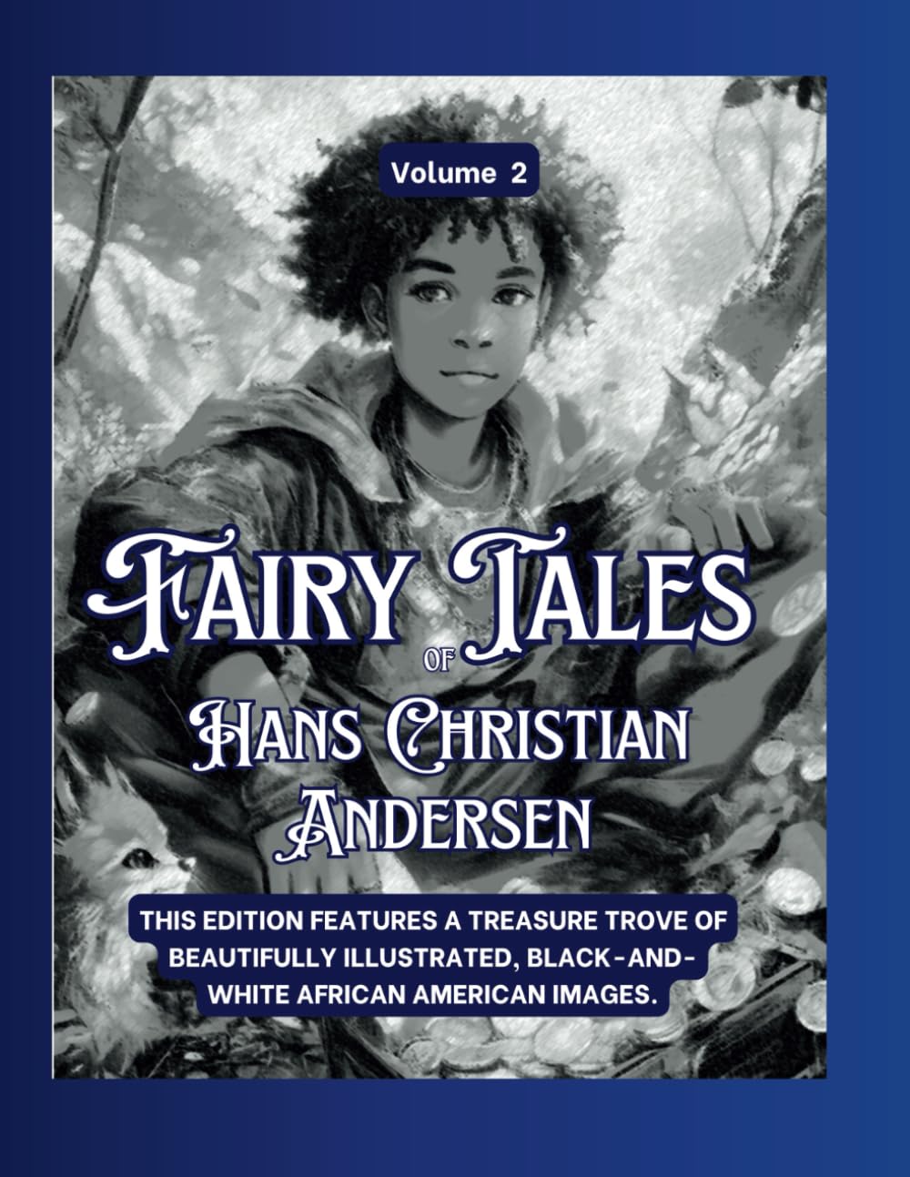 Fairy Tales of Hans Christian Andersen: Volume 2