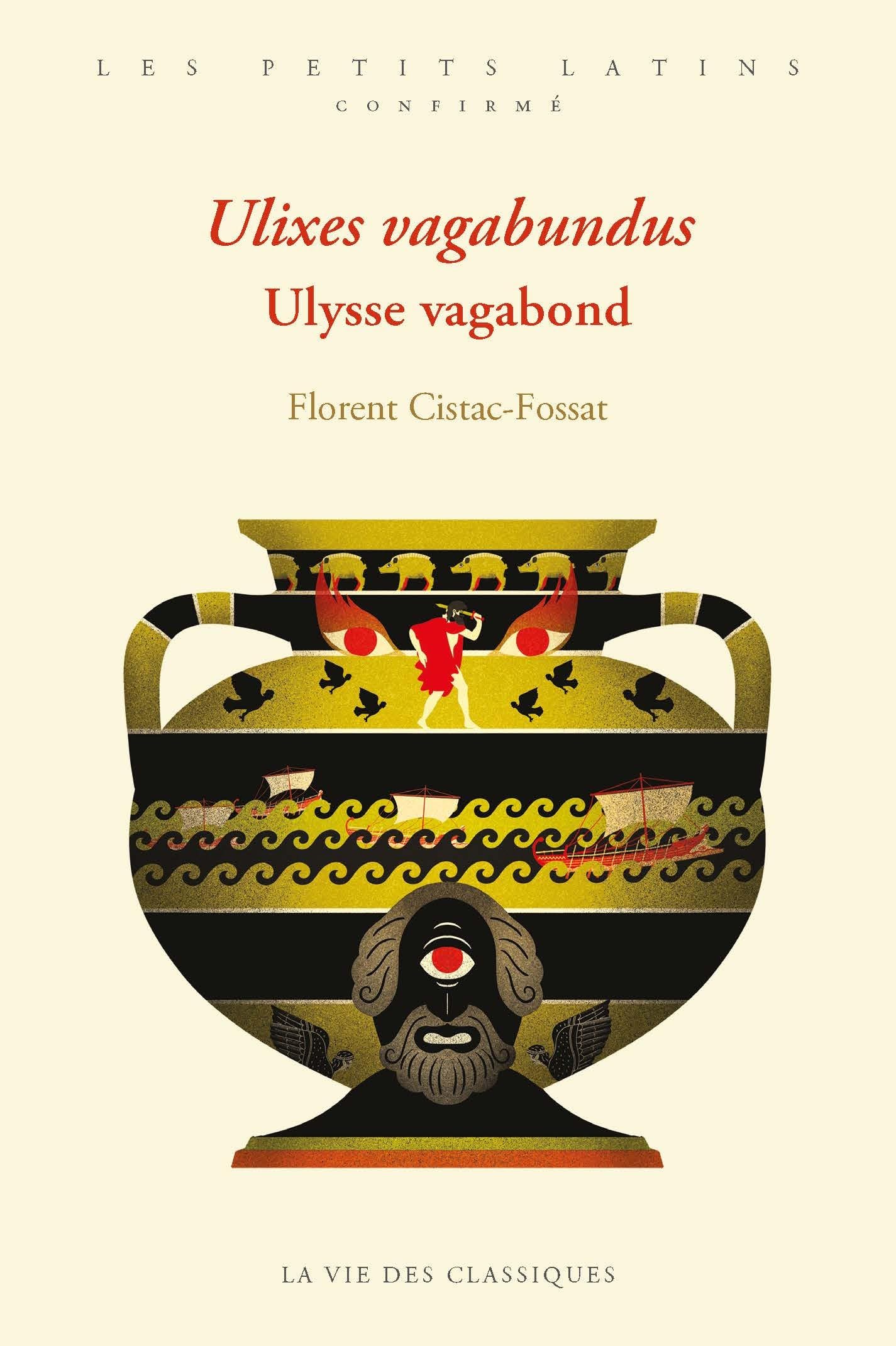 Ulixes vagabundus / Ulysse vagabond: Niveau confirmé