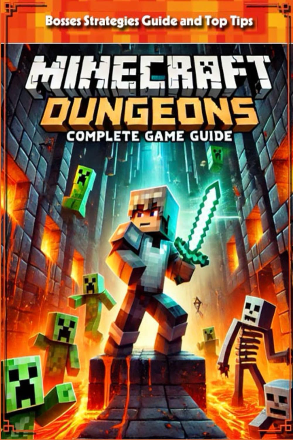 Minecraft Dungeons Complete Game Guide: Tips and Tricks to Keep in Mind (New Updated)