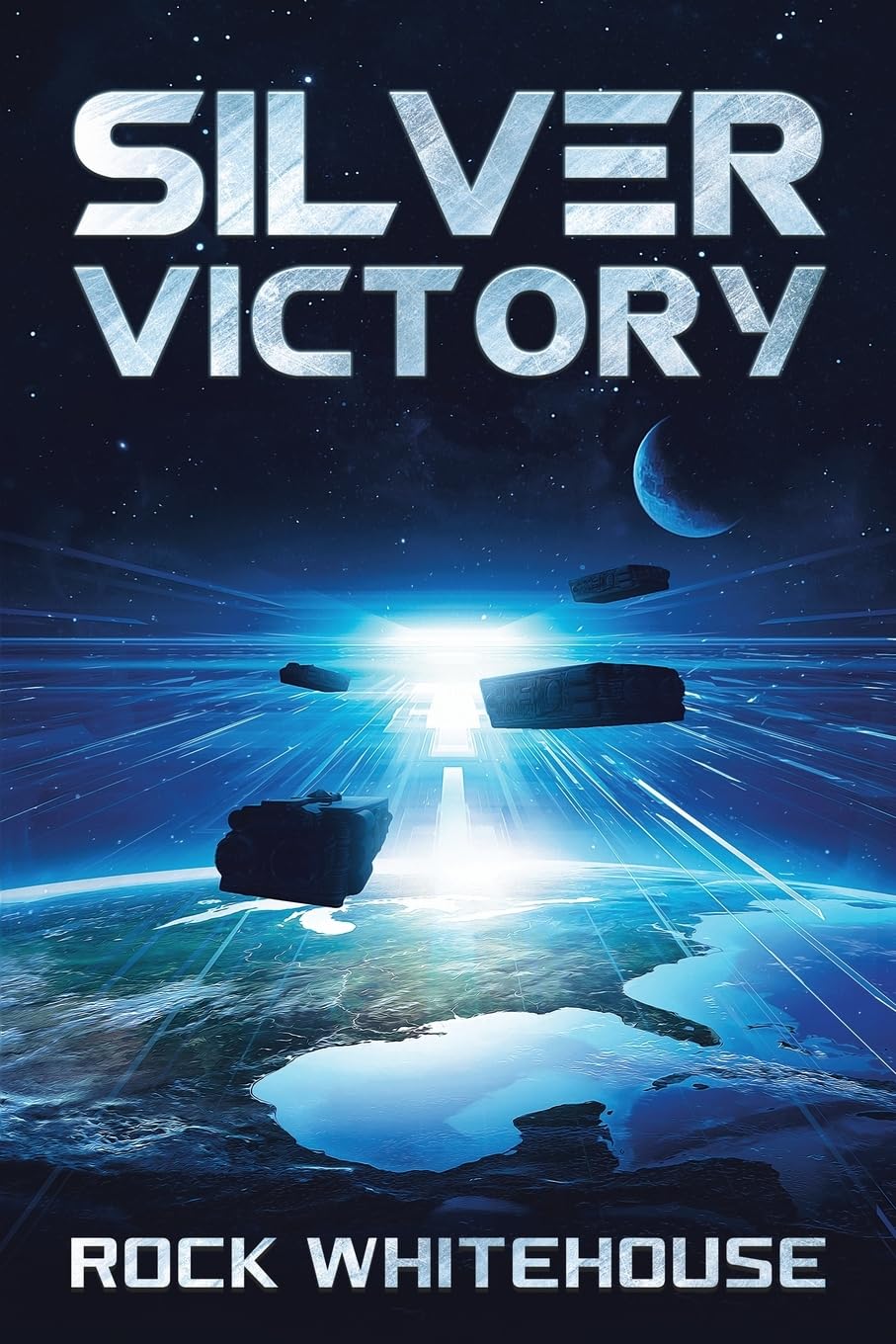 Silver Victory: An ISC Fleet Novel: 3 (The ISC Fleet Series)