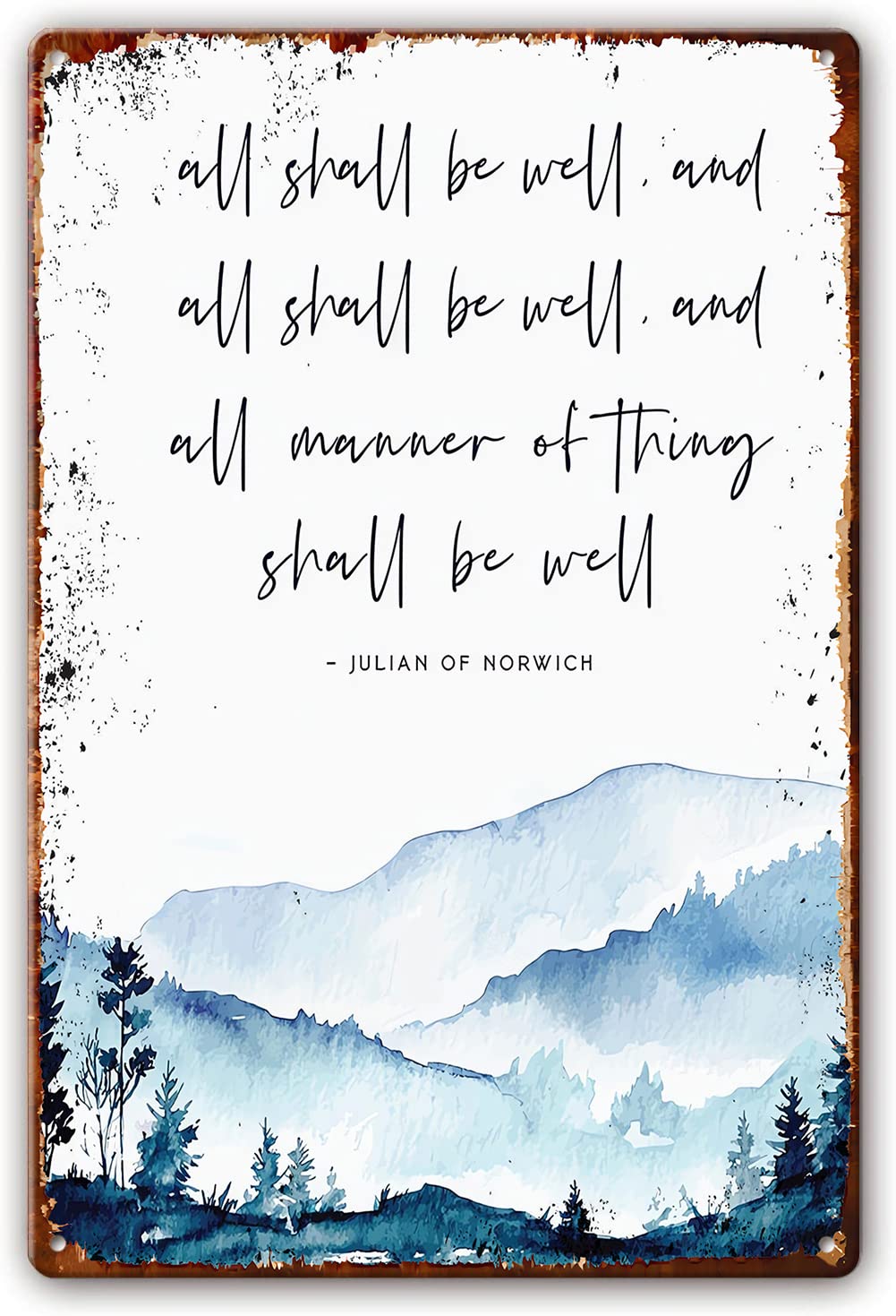 Preeklen Tin Sign 094 Metal Sign All Shall Be Well Printable Art Julian Of Norwich Quote Print Wall Art Print All Is Well Scripture Bible Verse Christian Sign Poster Decor For Bedroom 6X8 Inch
