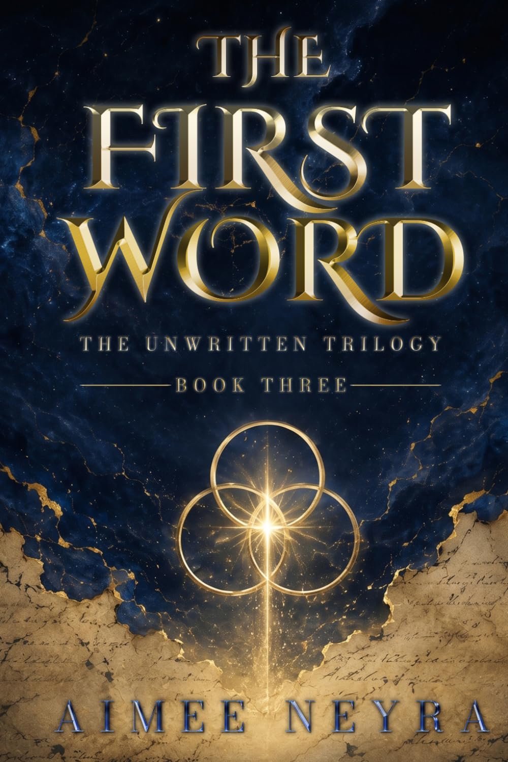 The First Word (The Unwritten Trilogy)