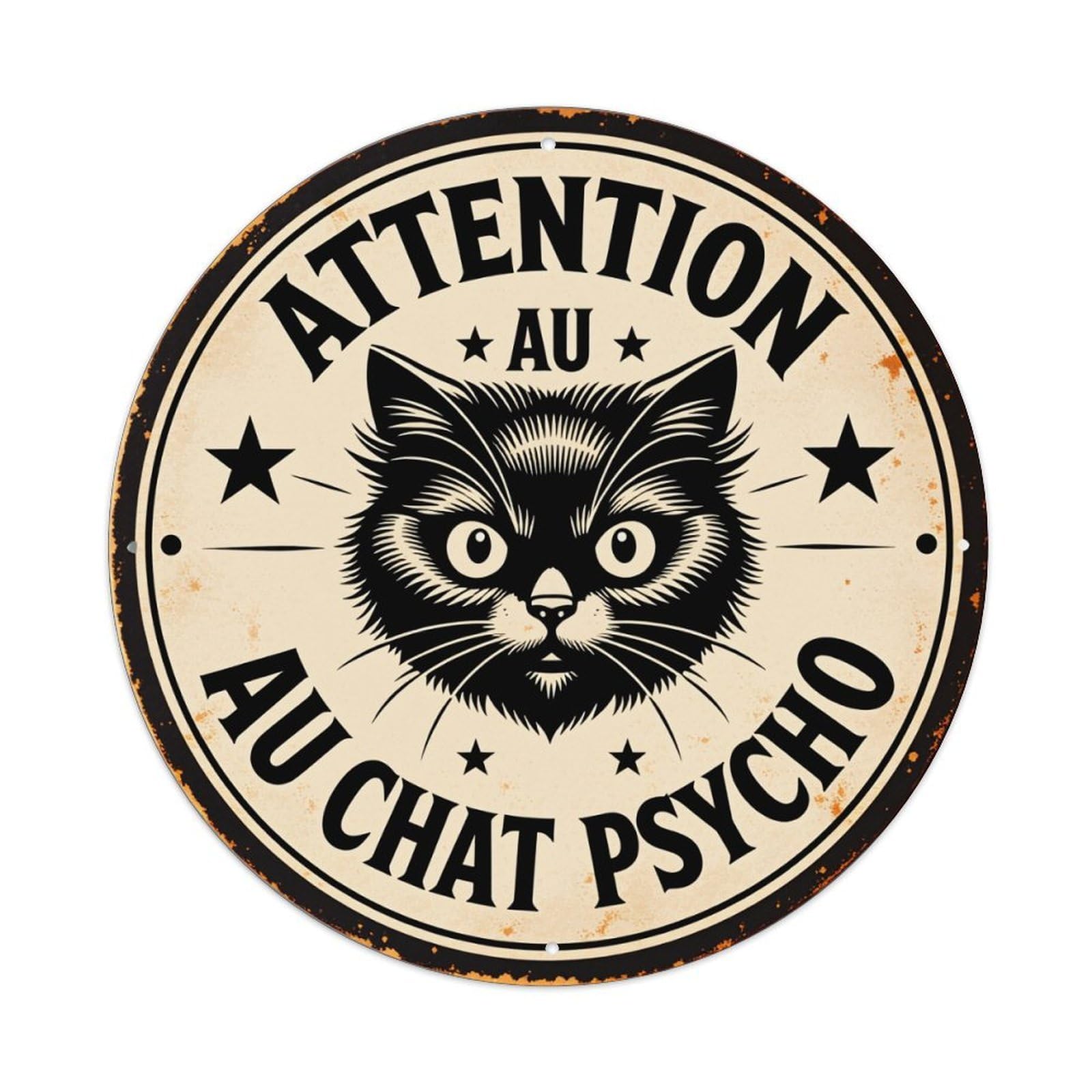 Attention to The Psycho Cat Round Tin Sign Vintage Style Metal Sign Home Bar Garden Wall Plaque Decor Metal Poster 8x8 Inch